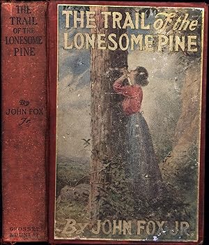 The Trail of the Lonesome Pine