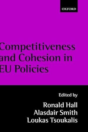 Immagine del venditore per Competitiveness and Cohesion in EU Policies (Hardcover) venduto da AussieBookSeller