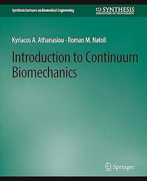 Image du vendeur pour Introduction to Continuum Biomechanics mis en vente par moluna