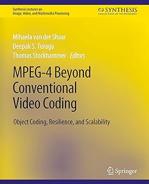 Imagen del vendedor de MPEG-4 Beyond Conventional Video Coding a la venta por moluna