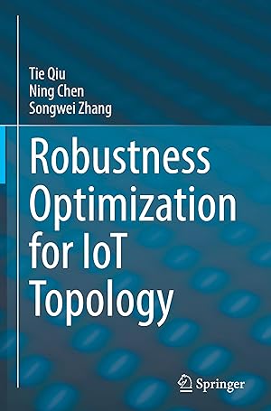 Seller image for Robustness Optimization for IoT Topology for sale by moluna