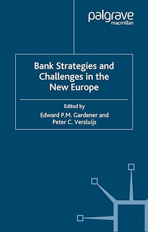 Seller image for Bank Strategies and Challenges in the New Europe for sale by moluna