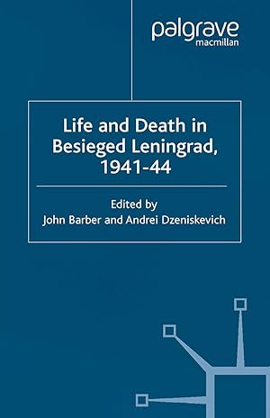 Seller image for Life and Death in Besieged Leningrad, 1941-1944 for sale by moluna