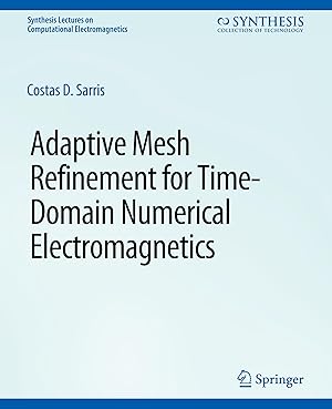 Seller image for Adaptive Mesh Refinement in Time-Domain Numerical Electromagnetics for sale by moluna