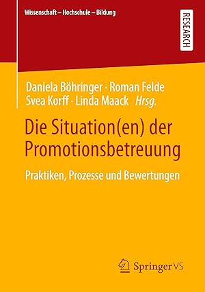 Seller image for Die Situation(en) der Promotionsbetreuung for sale by moluna