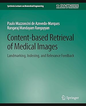 Bild des Verkufers fr Content-based Retrieval of Medical Images zum Verkauf von moluna