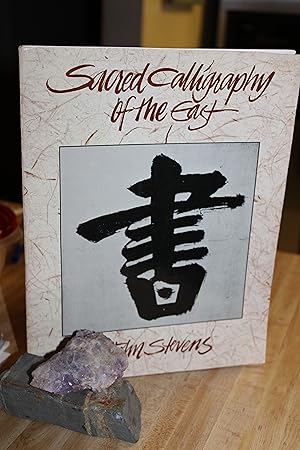 Sacred Calligraphy of the East