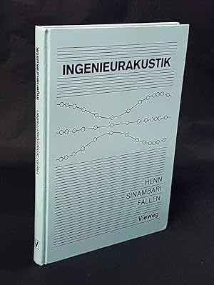 Immagine del venditore per Ingenieurakustik. Mit 240 Abbildungen. venduto da Antiquariat Dennis R. Plummer