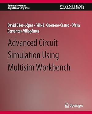 Imagen del vendedor de Advanced Circuit Simulation Using Multisim Workbench a la venta por moluna