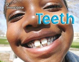 Seller image for Teeth (Investigate) for sale by WeBuyBooks