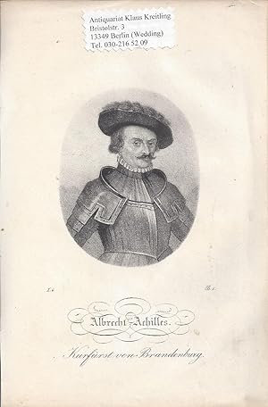 Albrecht Achilles ( 1414 - 1486 )