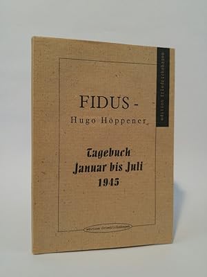 Tagebuch: Januar bis Juli 1945