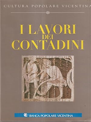 Immagine del venditore per I lavori dei contadini venduto da Librodifaccia