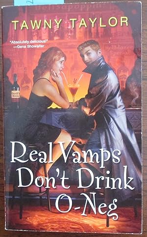 Real Vamps Don't Drink O-Neg