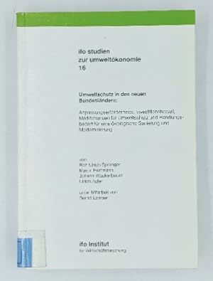 Umweltschutz in den neuen Bundesländern : Anpassungserfordernisse, Investitionsbedarf, Marktchanc...