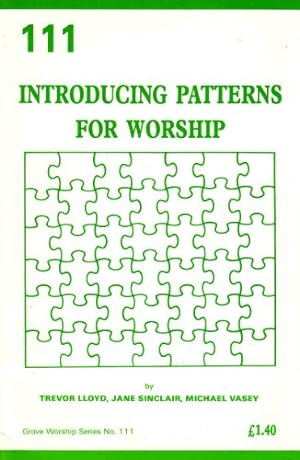 Bild des Verkufers fr Introducing Patterns for Worship: No. 111 (Worship S.) zum Verkauf von WeBuyBooks