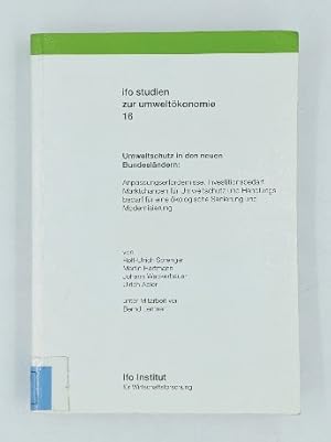 Umweltschutz in den neuen Bundesländern : Anpassungserfordernisse, Investitionsbedarf, Marktchanc...