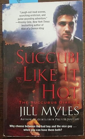 Succubi Like It Hot: The Succubus Diaries