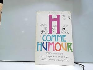 Imagen del vendedor de H comme humour a la venta por JLG_livres anciens et modernes