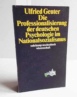 Imagen del vendedor de Die Professionalisierung der deutschen Psychologie im Nationalsozialismus a la venta por Antiquariat Zinnober