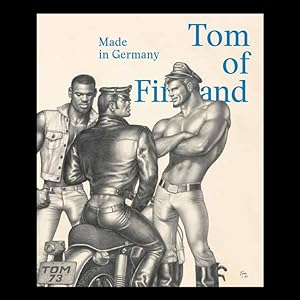 Seller image for Tom of Finland : Made in Germany for sale by Douglas Stewart Fine Books