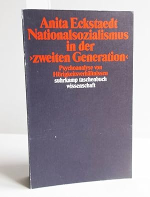 Bild des Verkufers fr Nationalsozialismus in der zweiten Generation (Psychonalyse von Hrigkeitsverhltnissen) zum Verkauf von Antiquariat Zinnober