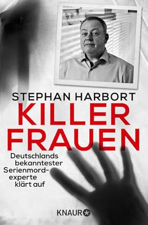Killerfrauen Deutschlands bekanntester Serienmordexperte klärt auf