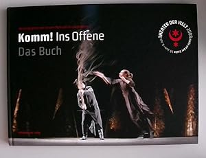 Theater der Welt: Komm! Ins Offene