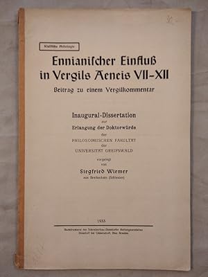Ennianischer Einfluss in Vergils Aeneis VII-XII - Beitrag zu einem Vergilkommentar.