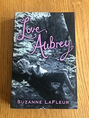 Seller image for LOVE, AUBREY for sale by Happyfish Books