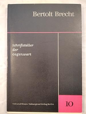 Bertolt Brecht - Schriftsteller der Gegenwart 10.