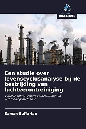 Seller image for Een studie over levenscyclusanalyse bij de bestrijding van luchtverontreiniging for sale by moluna