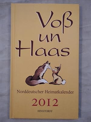 Voß un Haas 2012 - Norddeutscher Heimatkalender.