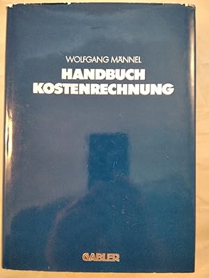 Handbuch Kostenrechnung.