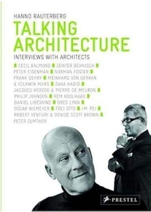Seller image for Talking Architecture: Interviews with Architects for sale by WeBuyBooks