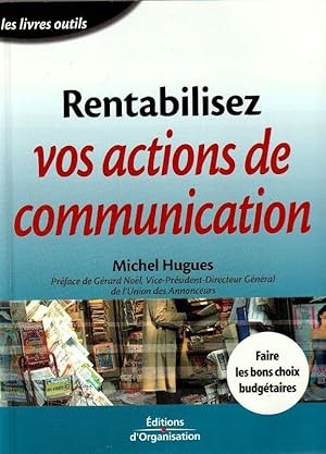 Image du vendeur pour Rentabilisez vos actions de communication. mis en vente par ARTLINK