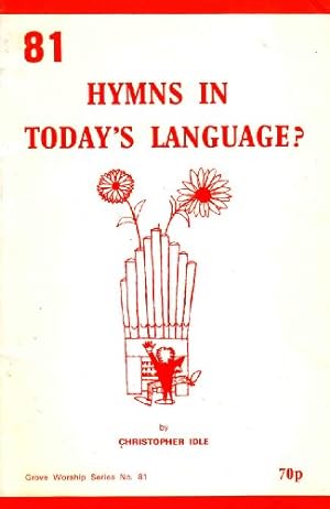 Imagen del vendedor de Hymns in Today's Language: 81 (Worship S.) a la venta por WeBuyBooks