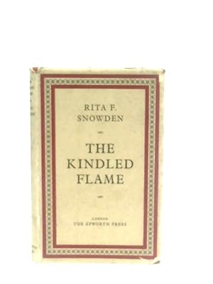 Seller image for The Kindled Flame for sale by World of Rare Books