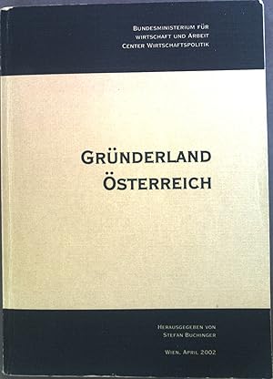 Bild des Verkufers fr Grnderland sterreich. zum Verkauf von books4less (Versandantiquariat Petra Gros GmbH & Co. KG)