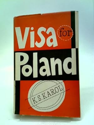 Image du vendeur pour Visa for Poland mis en vente par World of Rare Books