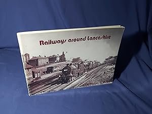 Seller image for Railways around Lancashire,A Pictorial Survey(Paperback,1975) for sale by Codex Books