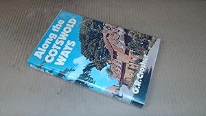 Seller image for Along the Cotswold Ways for sale by BoundlessBookstore