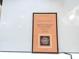 Image du vendeur pour Mditation et action : Causeries au Centre tibtain Samy-Ling mis en vente par JLG_livres anciens et modernes