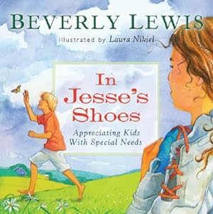 Seller image for In Jesse's Shoes: Appreciating Kids with Special Needs (Hardback or Cased Book) for sale by BargainBookStores