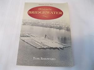 Historic Bridgewater (Images of Our Past)