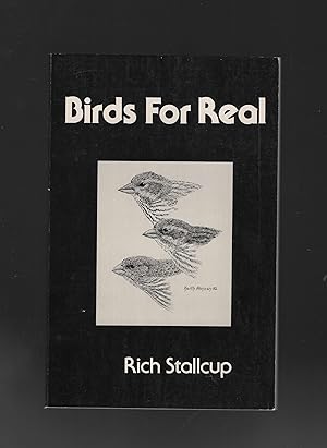 Imagen del vendedor de Birds for Real a la venta por Calluna Books