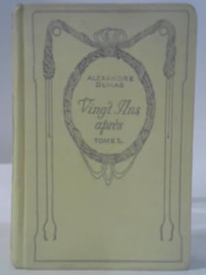 Immagine del venditore per Vingt Ans apres, Tome Premier venduto da World of Rare Books