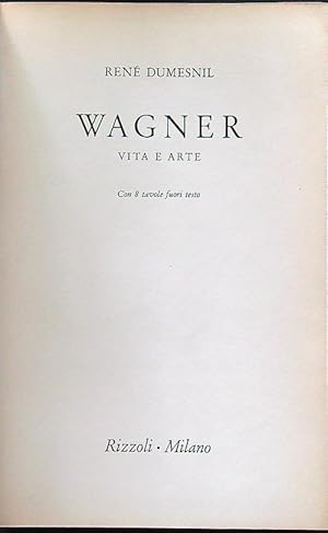 Bild des Verkufers fr Wagner. Vita e arte zum Verkauf von Librodifaccia