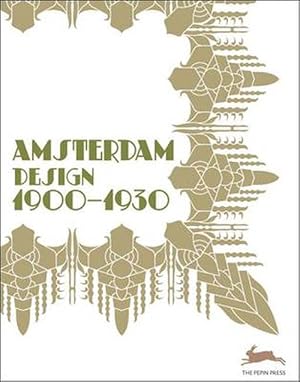 Seller image for Amsterdam Design 1900-1930 (Paperback) for sale by AussieBookSeller