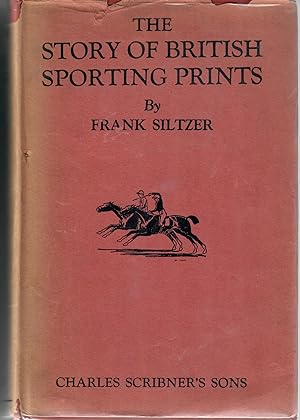 Image du vendeur pour The Story of British Sporting Prints mis en vente par Robin Bledsoe, Bookseller (ABAA)
